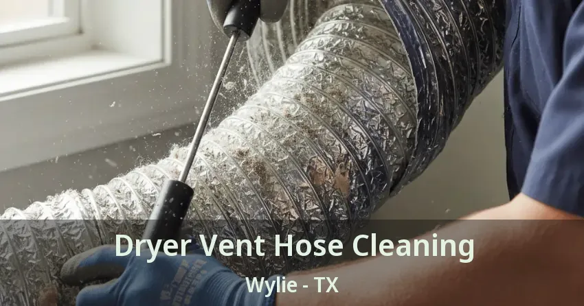 Dryer Vent Hose Cleaning Wylie - TX